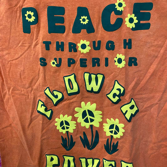 Flower Power Peace Through Superior Flower Tshirt size large
