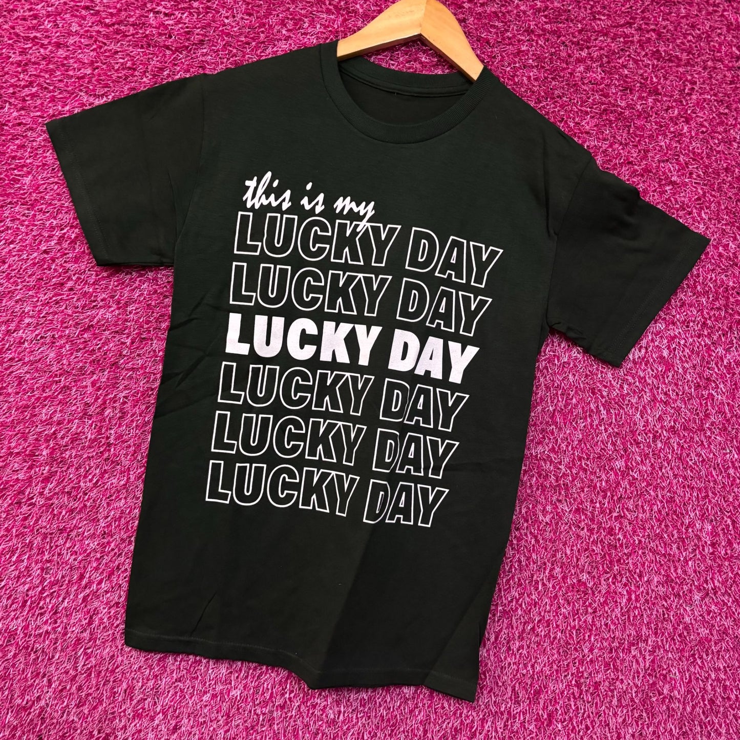 This Is My Lucky Day Graphic Design T-Shirt Small