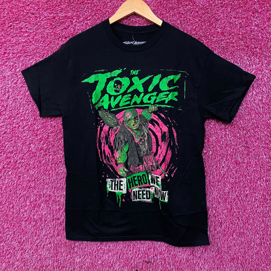 The Toxic Avenger: The Hero We Need Now T-Shirt Medium