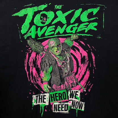 The Toxic Avenger: The Hero We Need Now T-Shirt XL