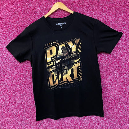 Rank-45 Pay Dirt Rodeo Graphic Design T-Shirt Large.