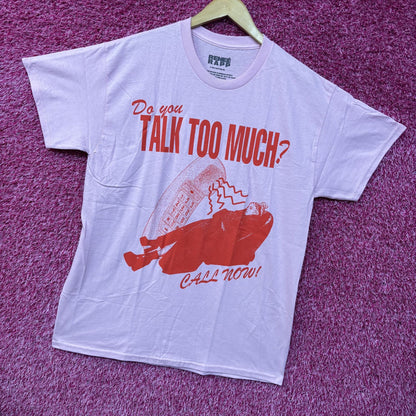 Renee Rapp Do you Talk to Much Pink T-Shirt XL
