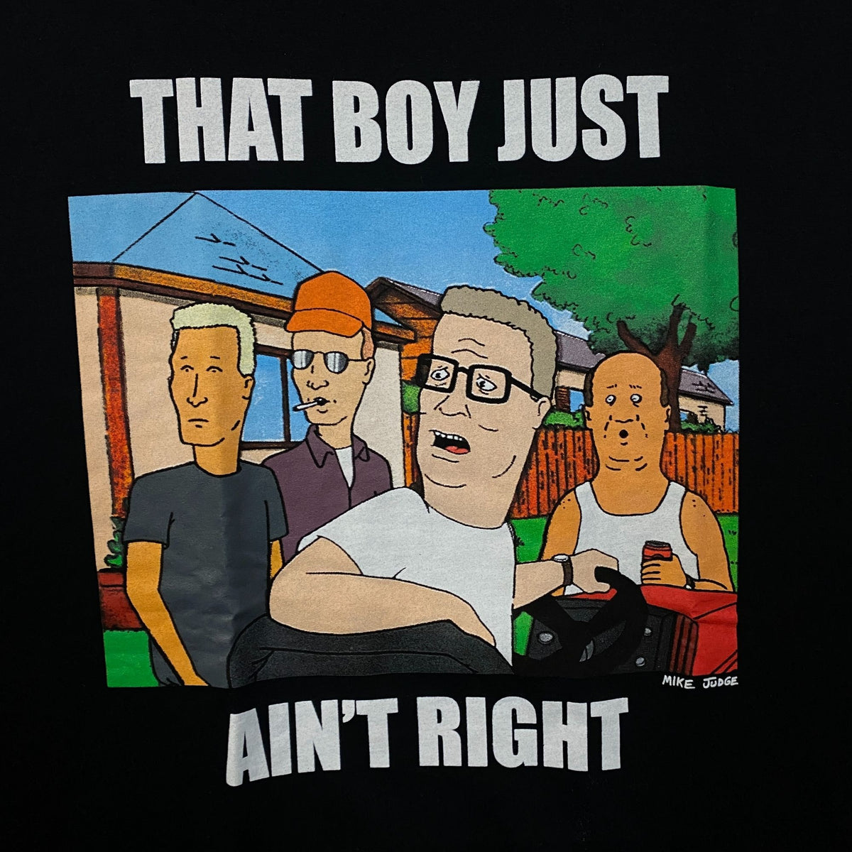 King Of The Hill That Boy Just Ain't Right T-Shirt XL