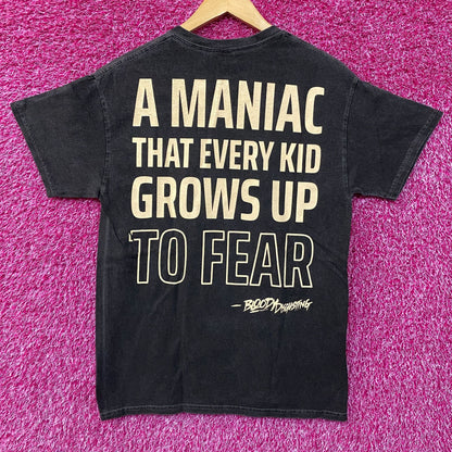 Bloody Disgusting Chucky A Maniac Every Kids Grows Up To Fear T-Shirt Medium