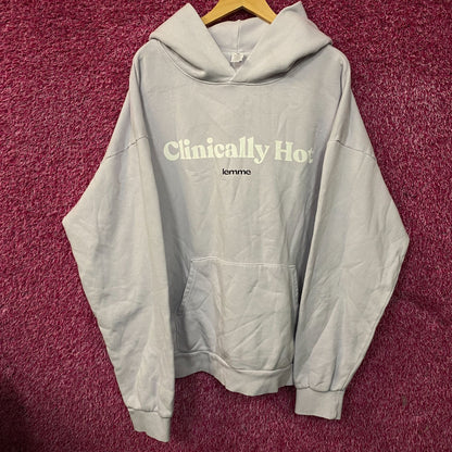 Clinically Hot Lemme Hoodie size 2XL